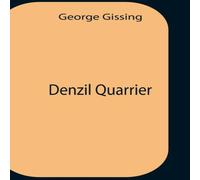 George Gissing Denzil Quarrier Paperback Book George Gissing Multicolor