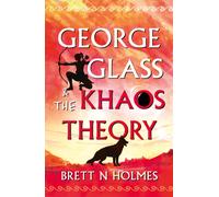 George Glass & the Khaos Theory
