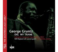 George Gruntz & NDR Dig My Trane: Coltrane's Vanguard Years (19 (CD) (US IMPORT)