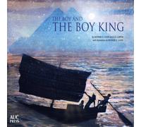 George H. Lewis The Boy & the Boy King Hardback Book George H. Lewis Multicolor