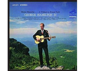 GEORGE HAMILTON IV - Mister Sincerity: A Tribute to Ernest Tubb