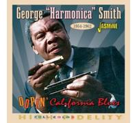 George 'Harmonica' Smith: Oopin' California Blues 1954-1962