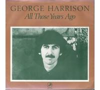 George Harrison - All Those Years Ago
