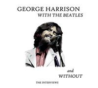 GEORGE HARRISON - With the Beatles & Without