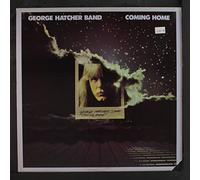 GEORGE HATCHER BAND - coming home