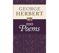 George Herbert: 100 Poems