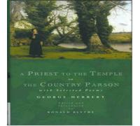 George Herbert A Priest to the Temple or the Country Parson Hardcover Book George Herbert Multicolor