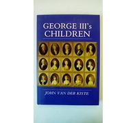 George III's Children (History/18th/19th Century History)