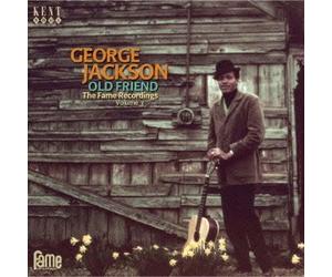 George Jackson - Old Friend The Fame Recordings Volume 3 [Japan CD] PCD-17646