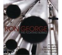 GEORGE / JOHNSTON / BERGAMO Floating Bubble (CD) (US IMPORT)