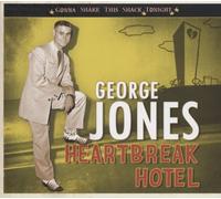 Jones, George - [Gonna Shake This Shack Tonight] Heartbreak Hotel