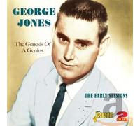 George Jones - The Genesis of a Genius - The Early Sessions