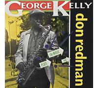 GEORGE KELLY - Plays the Music of Don Redman