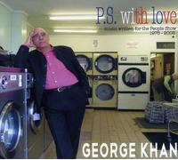 George Khan - P.S. With Love: Music Written for the People Show 1976-2008