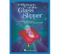 George L.O. Strid,Mary Donnelly-The Return of the Glass Slipper (Musical)-Vocal