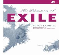 George Lamming The Pleasures Of Exile Paperback Book George Lamming Multicolor