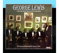 George Lewis And His New Orleans Stompers - The Second Bakersfield Concert, 1954