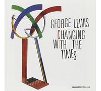 George Lewis – Changing With The Times – ECM