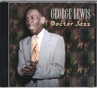 George Lewis - Doctor Jazz