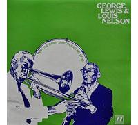 George Lewis - George Lewis & Louis Nelson