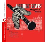 GEORGE LEWIS - George Lewis' Ragtime Band (Digitally Remastered)