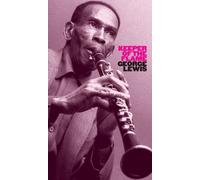George Lewis - Keeper Of The Flame