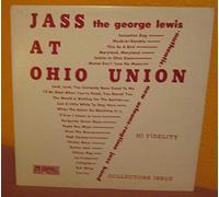 George Lewis' Ragtime Band - Jass At The Ohio Union [2xVinyl]