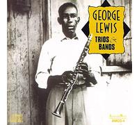 George Lewis - Trios and Bands