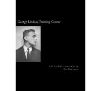 George Lindsay Training Course: 1921-1942 Long Cycle