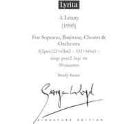 George Lloyd - Lloyd: A Litany for soprano, baritone, chorus & orchestra Study Score