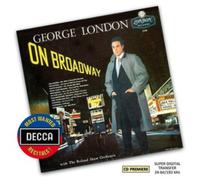London, George - George London On Broadway (Decca Most Wanted Recitals)
