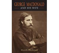 George Macdonald and his Wife