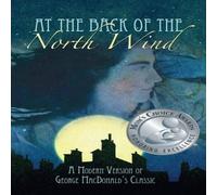 George Macdonald At the Back of the North Wind: A Modern Version of George George Macdonald Multicolor