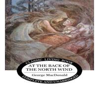 George Macdonald At the Back of the North Wind Paperback Book George Macdonald Multicolor