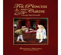George Macdonald THE PRINCESS & CURDIE Paperback Book George Macdonald Multicolor