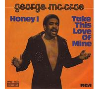 George McCrae - Honey I [Vinyl Single 7'']