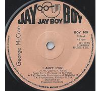 George McCrae - McCrae, George I Ain't Lyin' 7" Jay Boy BOY105 EX 1975