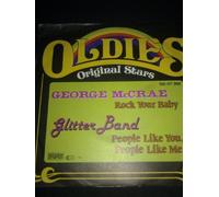 George McCrae - Rock your baby b/w Glitter Band (People like you, People like me; 'Oldies Orig. Stars') / Vinyl single [Vinyl-Single 7'']