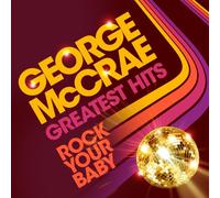 George McCrae - Rock Your Baby: Greatest Hits