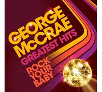 George McCrae - Rock Your Baby: Greatest Hits - Vinyl - Zyx Music