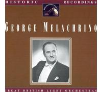 George Melachrino - Great British Light Orchestras