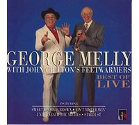 George Melly/John Chilton - Best Of Live