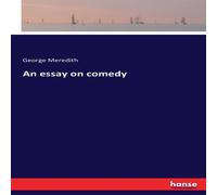 George Meredith An essay on comedy Paperback Book George Meredith Multicolor