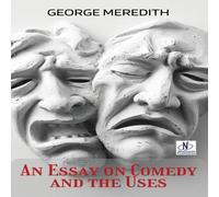 George Meredith An Essay on Comedy & the Uses Paperback Book George Meredith Multicolor