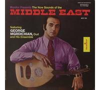 George Mgrdichian - The Now Sounds of the Middle East