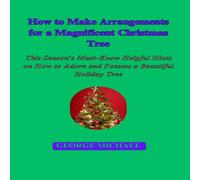 George Michael How to Make Arrangements for a Magnificent Christmas Tree : This George Michael Multicolor