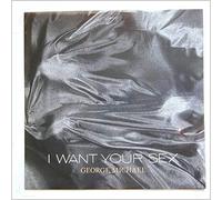 George Michael - I Want Your Sex