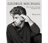 George Michael : Three decades of George through the lens