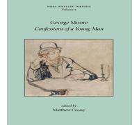 George Moore Confessions of a Young Man Paperback Book George Moore Multicolor