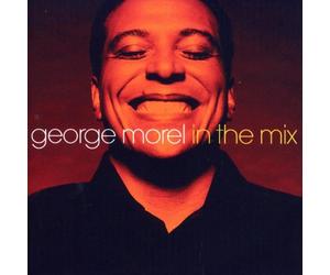 George Morel - In The Mix